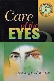 Care of the Eyes by C.N. Burchett