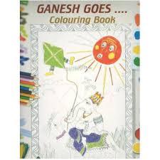 Ganesh goes.. colouring book by Unassigned