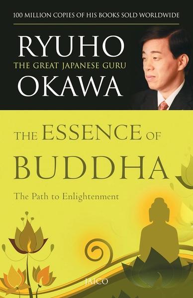 The Essence Of Buddha by Ryuho Okawa
