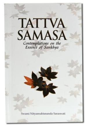 Tattva Samasa by Swami Nityamuktananda Saraswati