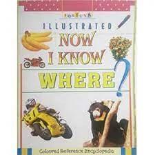 Illustrated Now I Know Where? by Unassigned