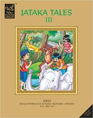Jataka Tales - 3 by Wilco Picture Library