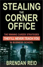 Stealing the corner office by Brendand Reid