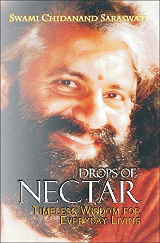 Drops of Nectar by Swami Chidanand Saraswati