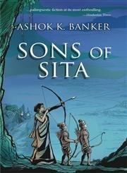 sons of sita by Ashok K. Banker