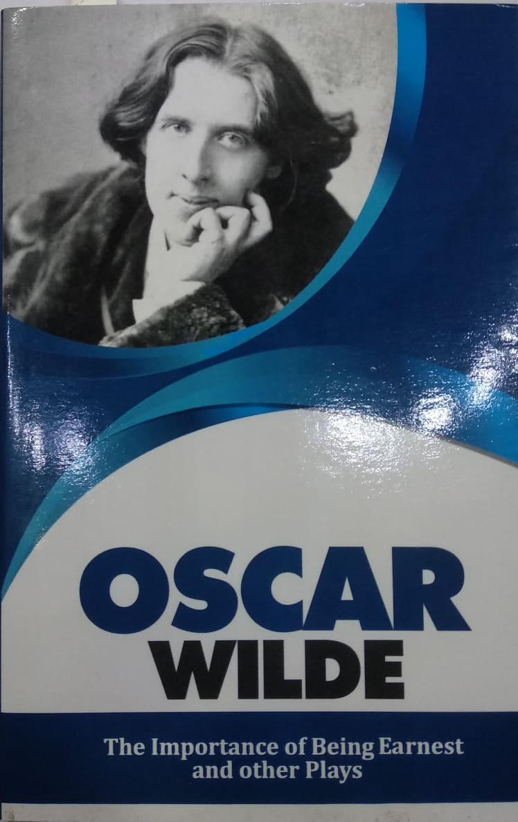 the importance of being earnest and other plays by Oscar Wilde