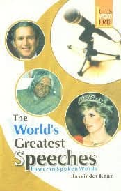 The Worlds Greatest Speeches Poer in poken Words by Jasvinder Kaur