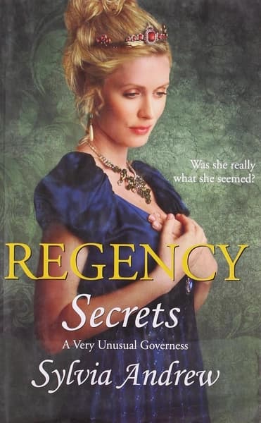 regency secrets by Sylvia Andrew