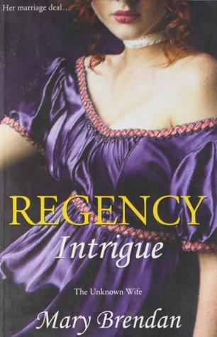 Regency Intrigue by Mary Brendan