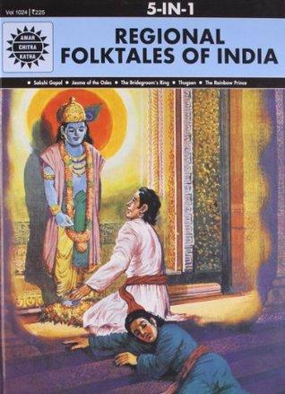 Regional folktales of India by Anant Pai