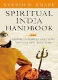 Spiritual India Handbook by Stephen Knapp