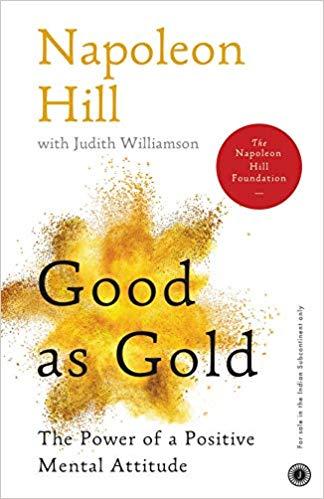 Good as Gold by Napoleon Hill, Judith Williamson