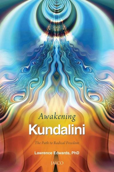 Awakening Kundalini by Lawrence Edwards