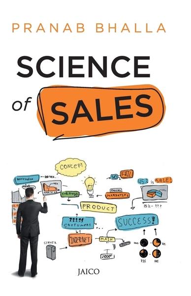 Science of Sales by Pranab Bhalla