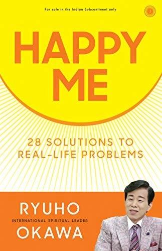 Happy Me by Ryuho Okawa