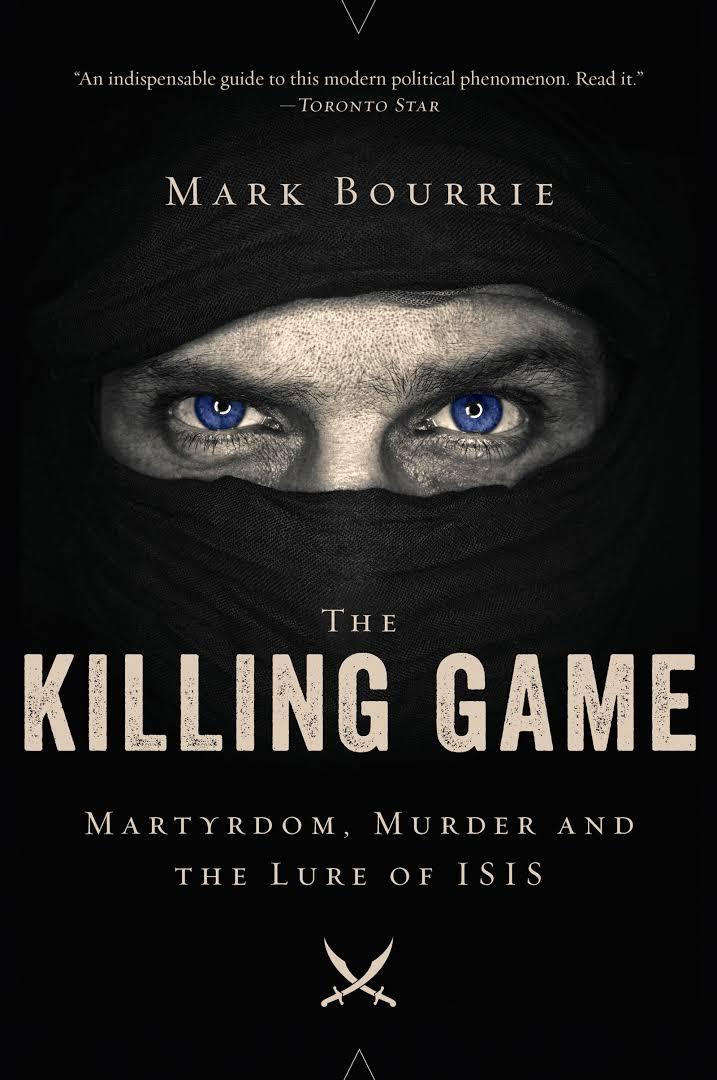 The Killing Game by Mark Bourrie