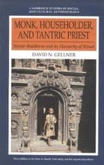 Monk, Householder, and Tantric Priest by David N. Gellner