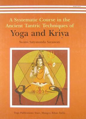 Yoga And Kriya by Swami Satyananda Saraswati