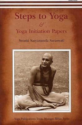 Steps to Yoga by Swami Satyananda Saraswati