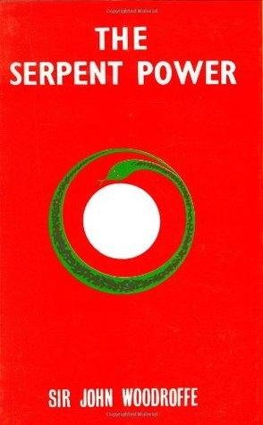 The Serpent Power by Sir John Woodroffe