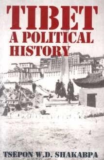TIBET: A Political History by Tsepon W.D. Shakabpa