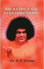 Sree Satya Sai Leel Amrutham by Dr K D Kumar