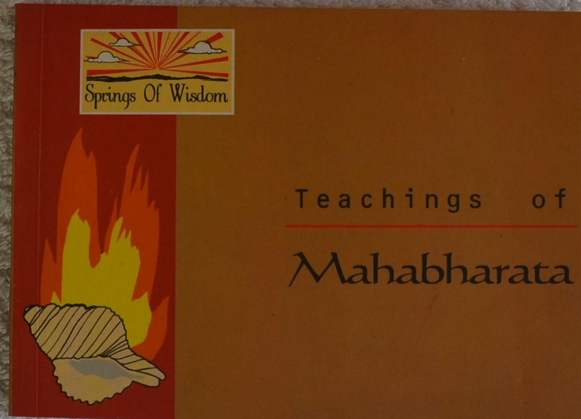 Teachings of Mahabharata by Ajanta E.Chakravarty