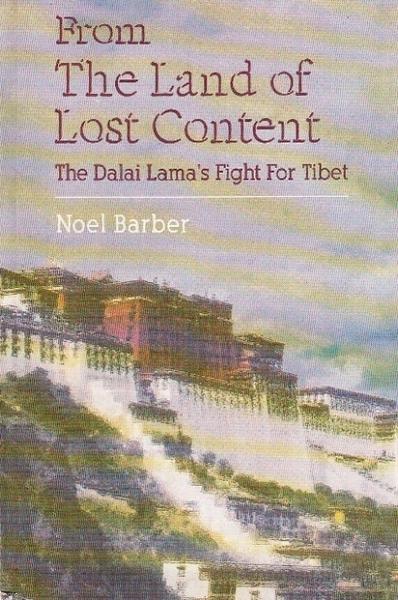 From the Land of Lost Content by Noel Barber