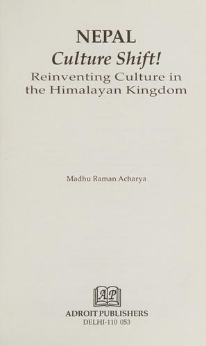 Nepal -Culturl Shift by Madhu Ramn Acharya
