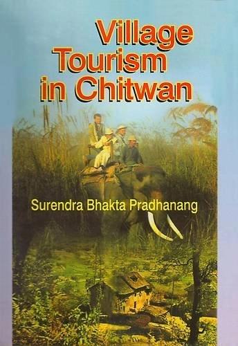 Village Tourism in Chitwan by Surandra Bhakta Pradhanang