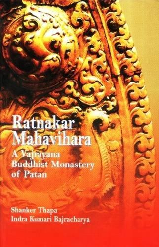 Ratnakar Mahavihara by Shanker Thapa, Indra Kumari Bajracharya