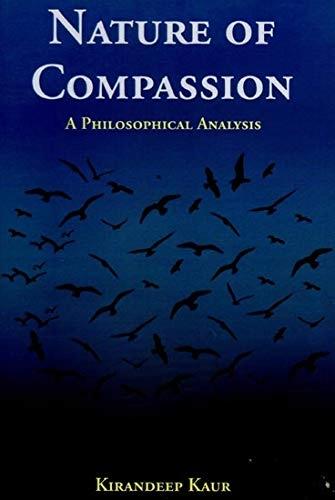 Nature of Compassion by Kirandeep Kaur