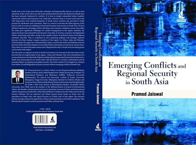 Emerging Conflicts and Regional Security in South Asia by Pramod Jaiswal
