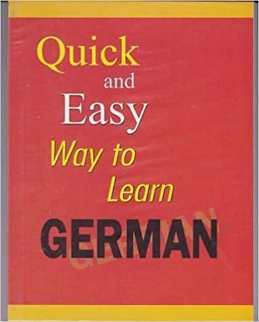 Quick and Easy to Learn German by Arati Nilen