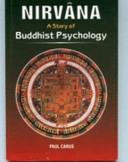 Nirvana A Buddhist Psychology by Paul Carus