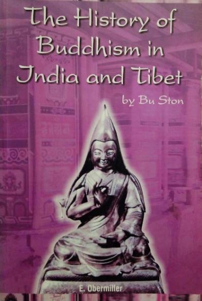 The History of Buddhism in India and Tibet by Bu Ston