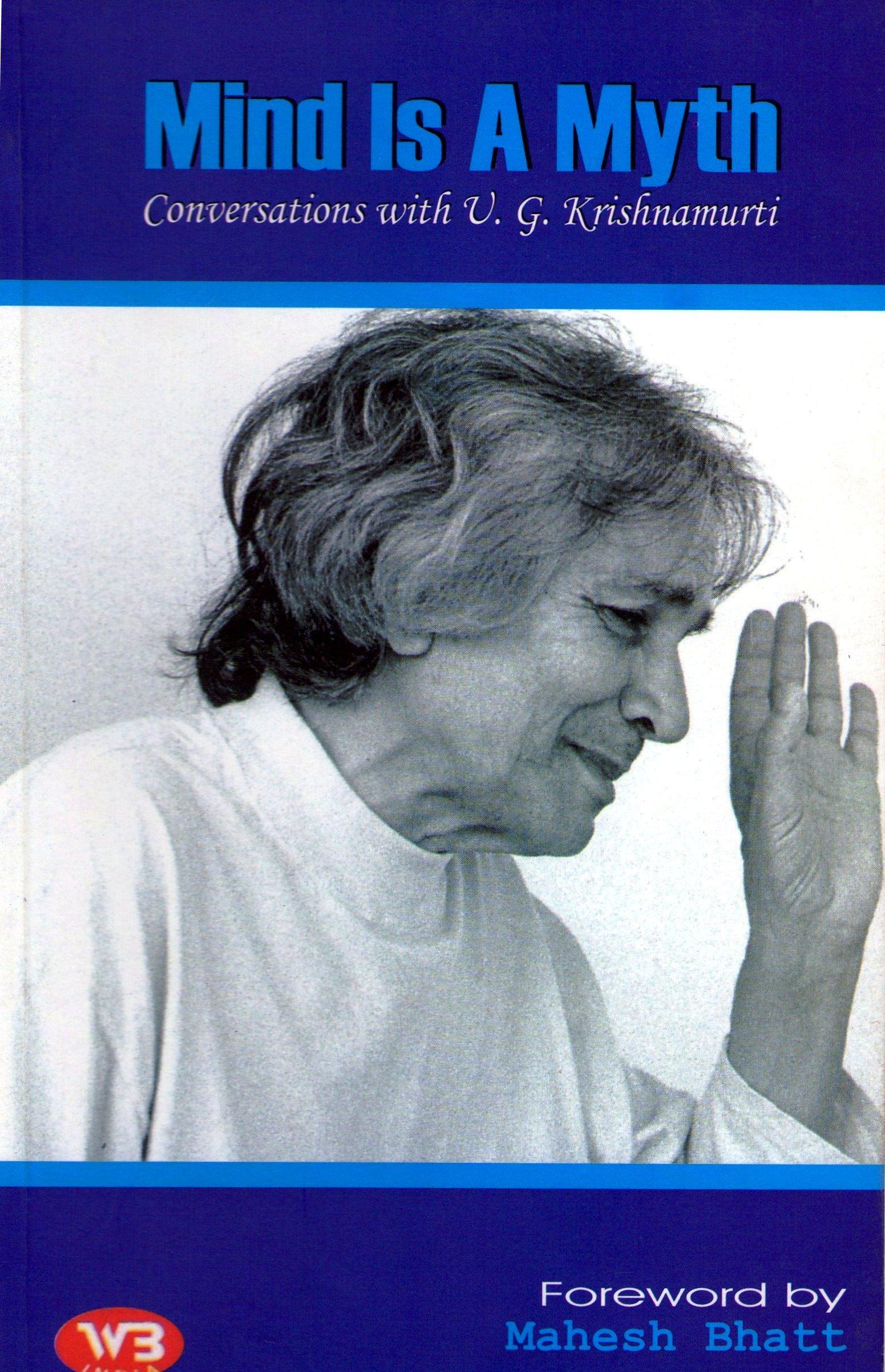 Mind Is A Myth by Mahesh Bhatt