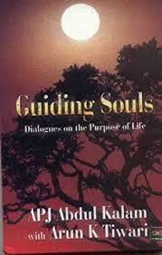 Guiding souls by Avul Pakir Jainulabdeen Abdul Kalam, Arun Tiwari
