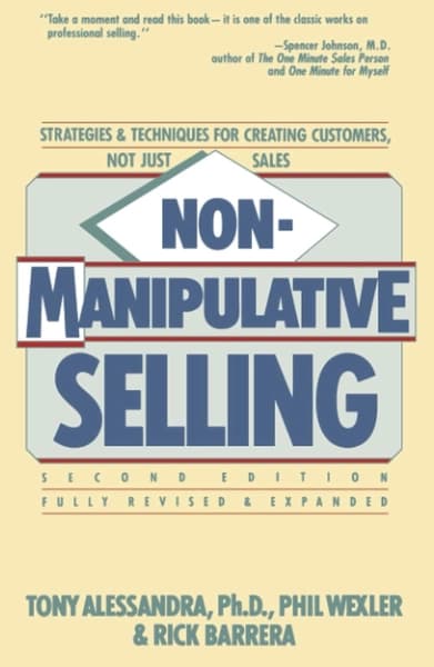 Non Manipulative Selling by Tony Alessandra
