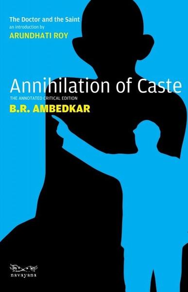 Annihilation of Caste by BR Ambedkar