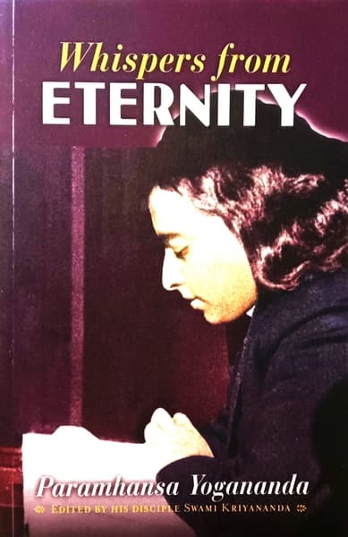 Whispers From Eternity by Paramhansa Yogananda