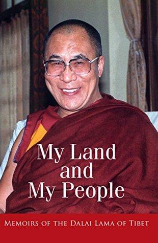 My land and my people by Dalai Lama