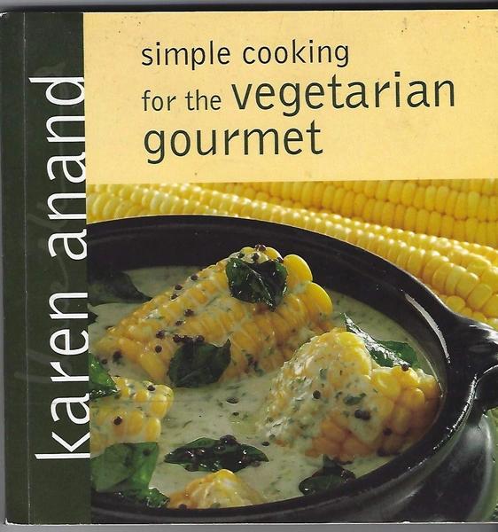 simple cooking for the vegeterian gourmet by Unassigned