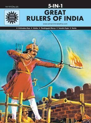 Great Rulers of India by Anant Pai