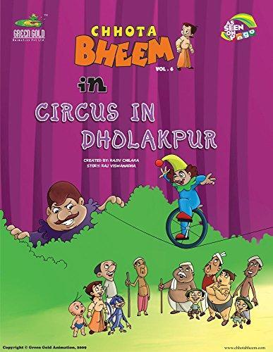Chhota bheem in circus in dholakpur by Unassigned