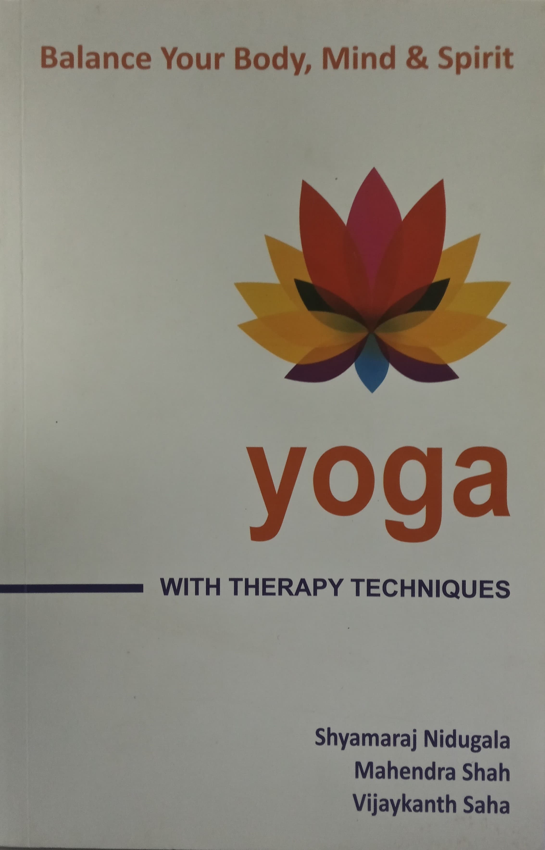 Yoga with therapy Techniques by Shhymaraj Nidugla