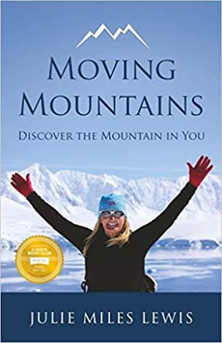 Moving Mountain by Julie Miles Lewis