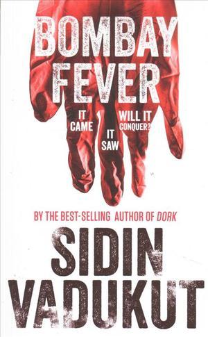 Bombay fever by Sidin Vadukut