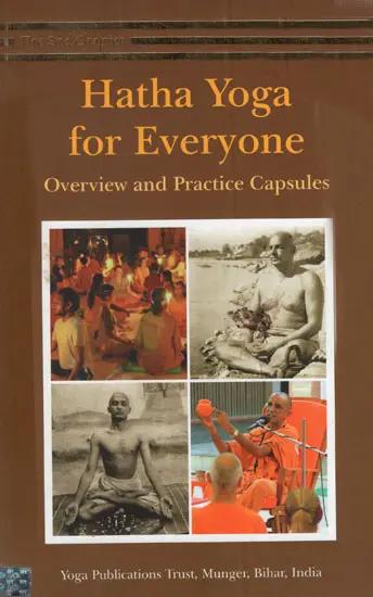 Hatha Yoga for Everyone by Swami Niranjanananda Saraswati