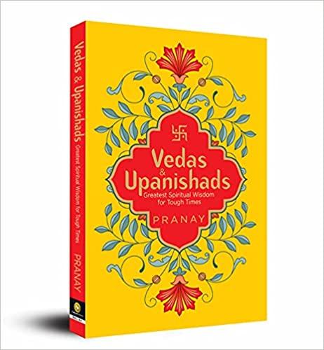 Vedas and Upanishads by Pranay